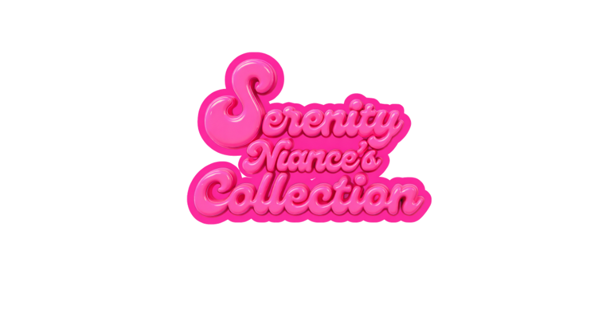 Serenity Niance's Collection
 – Serenity Niance’s Collection