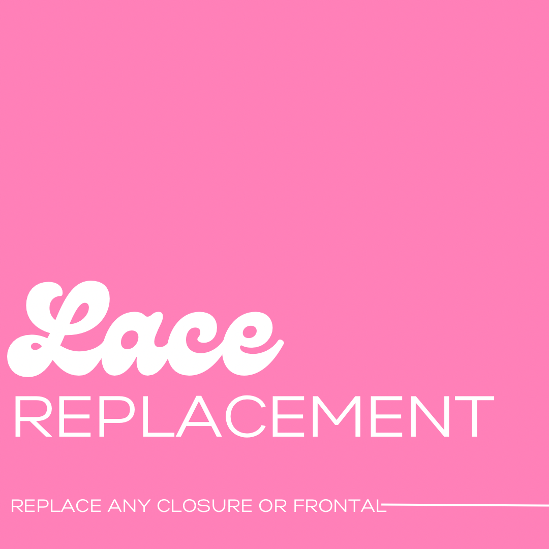 LACE REPLACEMENT